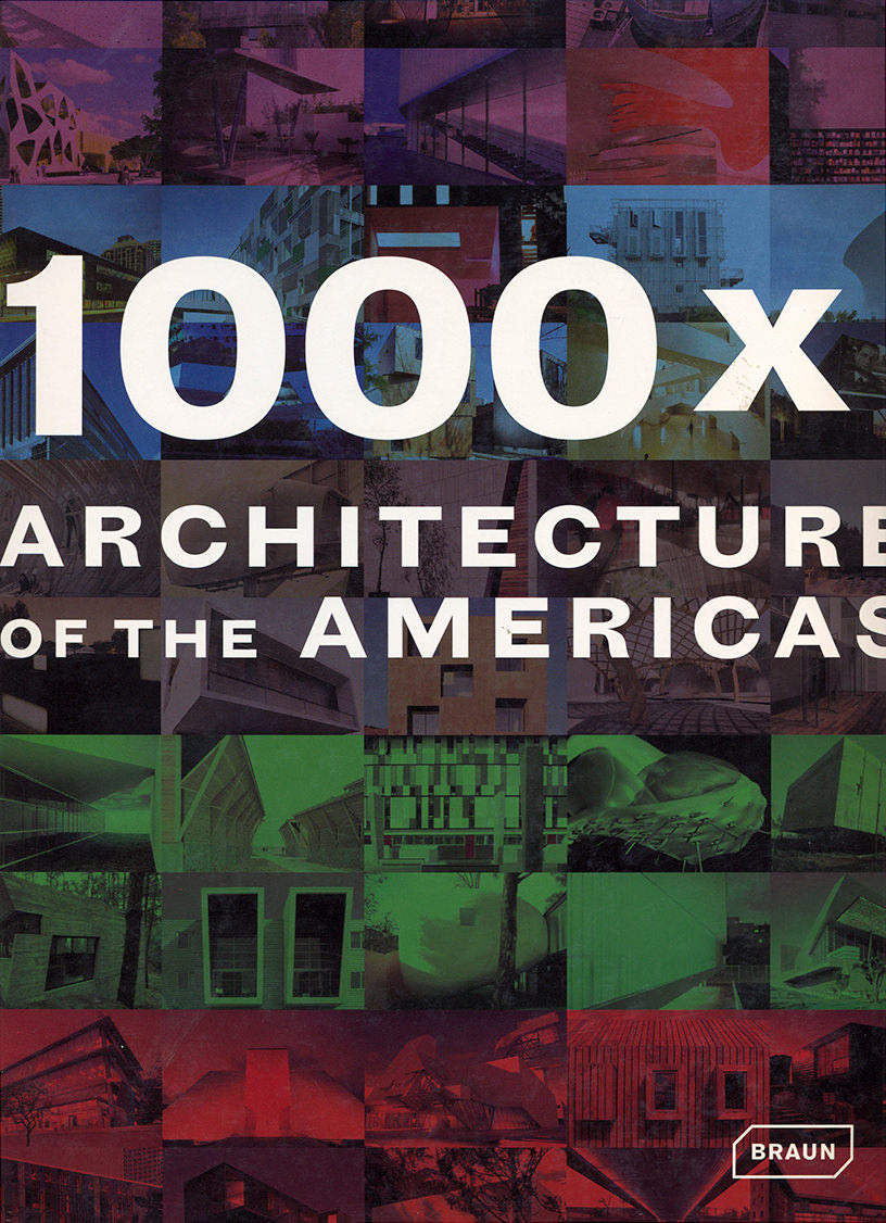 1000X ARCHITECTURE OF THE AMERICAS